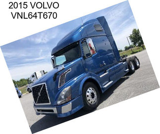 2015 VOLVO VNL64T670