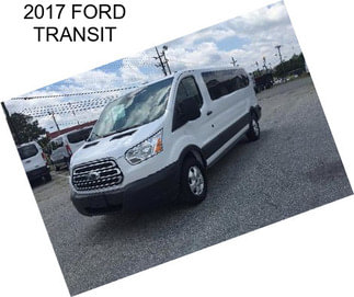 2017 FORD TRANSIT