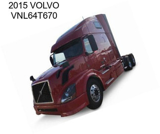 2015 VOLVO VNL64T670