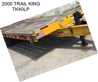 2000 TRAIL KING TK40LP