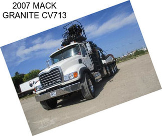 2007 MACK GRANITE CV713