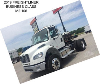 2019 FREIGHTLINER BUSINESS CLASS M2 106