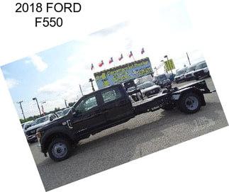 2018 FORD F550