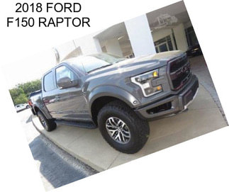 2018 FORD F150 RAPTOR