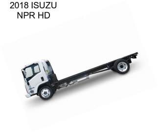 2018 ISUZU NPR HD