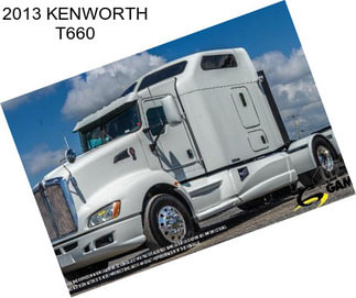 2013 KENWORTH T660