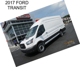 2017 FORD TRANSIT