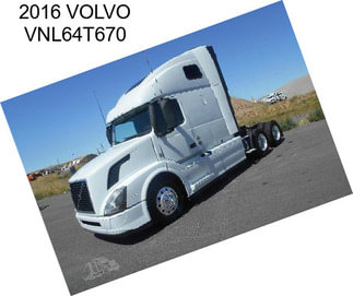 2016 VOLVO VNL64T670