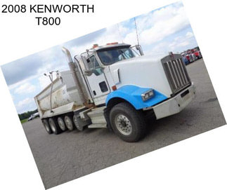 2008 KENWORTH T800