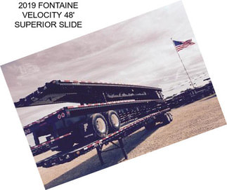 2019 FONTAINE VELOCITY 48\' SUPERIOR SLIDE