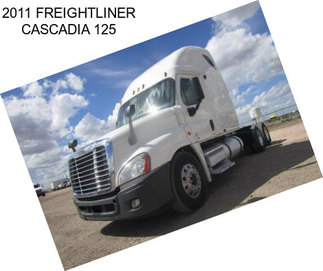 2011 FREIGHTLINER CASCADIA 125