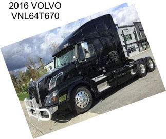 2016 VOLVO VNL64T670