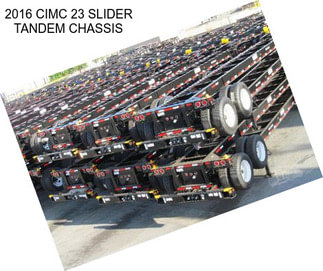 2016 CIMC 23 SLIDER TANDEM CHASSIS