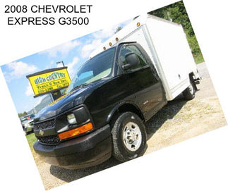 2008 CHEVROLET EXPRESS G3500