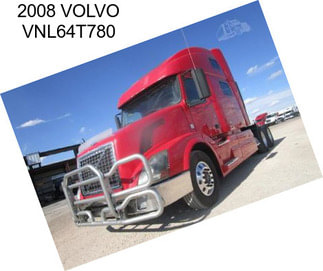 2008 VOLVO VNL64T780