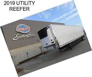 2019 UTILITY REEFER