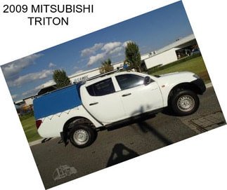 2009 MITSUBISHI TRITON