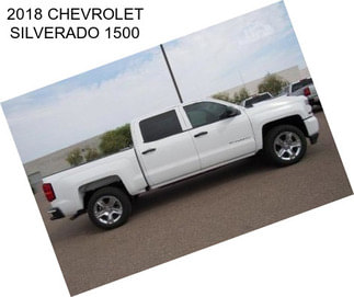 2018 CHEVROLET SILVERADO 1500