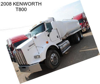 2008 KENWORTH T800