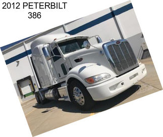 2012 PETERBILT 386