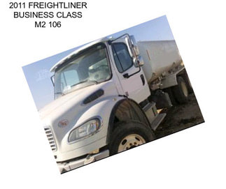 2011 FREIGHTLINER BUSINESS CLASS M2 106