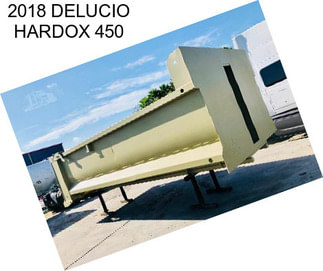 2018 DELUCIO HARDOX 450