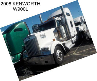 2008 KENWORTH W900L
