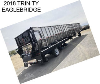 2018 TRINITY EAGLEBRIDGE