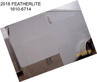 2018 FEATHERLITE 1610-6714