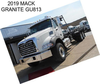 2019 MACK GRANITE GU813