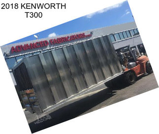 2018 KENWORTH T300