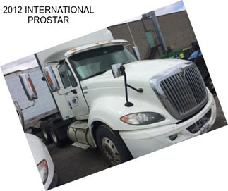 2012 INTERNATIONAL PROSTAR