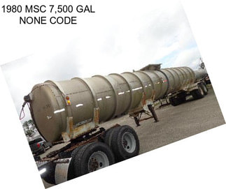 1980 MSC 7,500 GAL NONE CODE