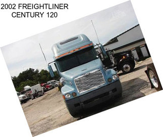 2002 FREIGHTLINER CENTURY 120