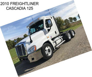 2010 FREIGHTLINER CASCADIA 125