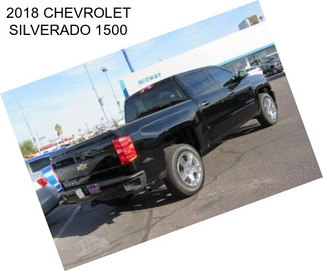 2018 CHEVROLET SILVERADO 1500