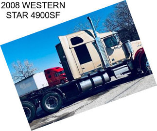 2008 WESTERN STAR 4900SF