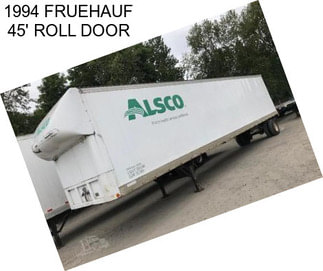 1994 FRUEHAUF 45\' ROLL DOOR