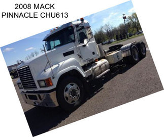 2008 MACK PINNACLE CHU613