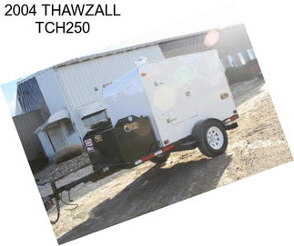 2004 THAWZALL TCH250