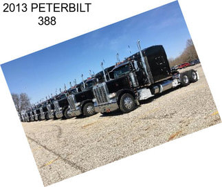 2013 PETERBILT 388