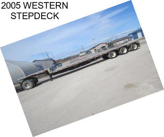 2005 WESTERN STEPDECK