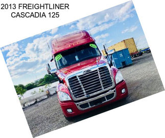 2013 FREIGHTLINER CASCADIA 125