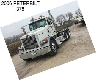 2006 PETERBILT 378