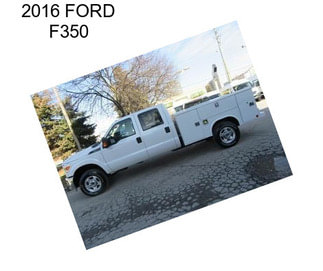 2016 FORD F350