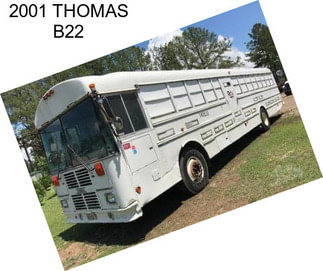 2001 THOMAS B22