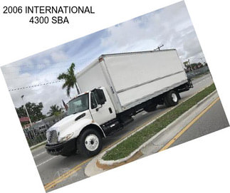 2006 INTERNATIONAL 4300 SBA