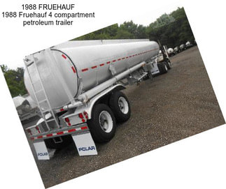 1988 FRUEHAUF 1988 Fruehauf 4 compartment petroleum trailer