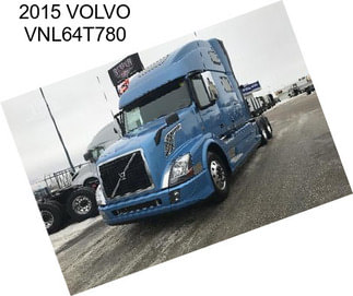 2015 VOLVO VNL64T780