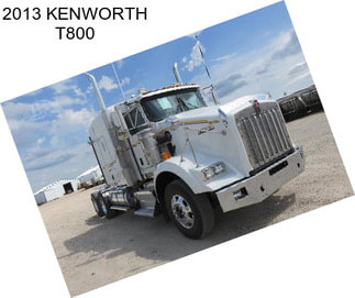 2013 KENWORTH T800